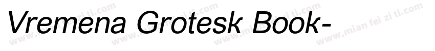 Vremena Grotesk Book字体转换